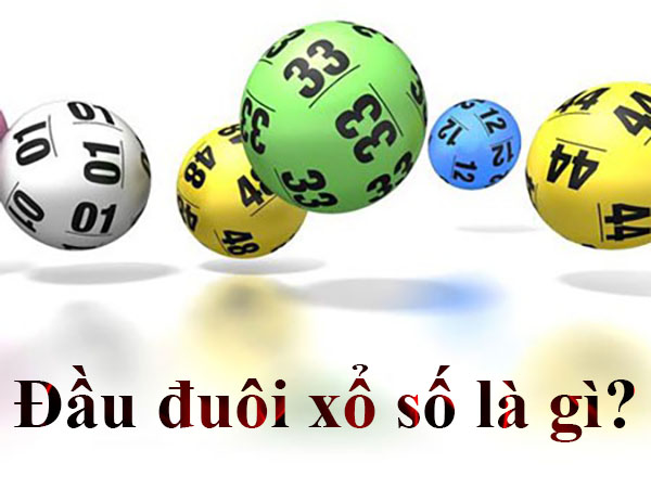 Đầu đuôi xổ số là gì